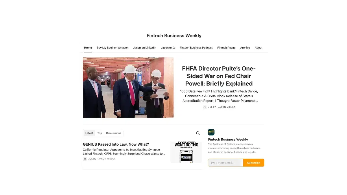 Homepage of Fintech Business Weekly by Jason Mikula, featuring a headline on FHFA Director Pulte and an image of officials in hard hats reviewing construction plans.