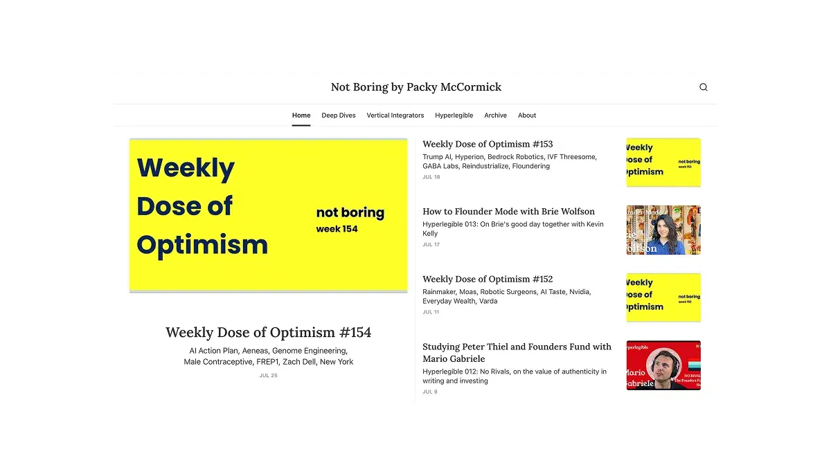 Homepage of Not Boring by Packy McCormick, featuring the “Weekly Dose of Optimism” series and recent deep dives on tech, AI, and investing.