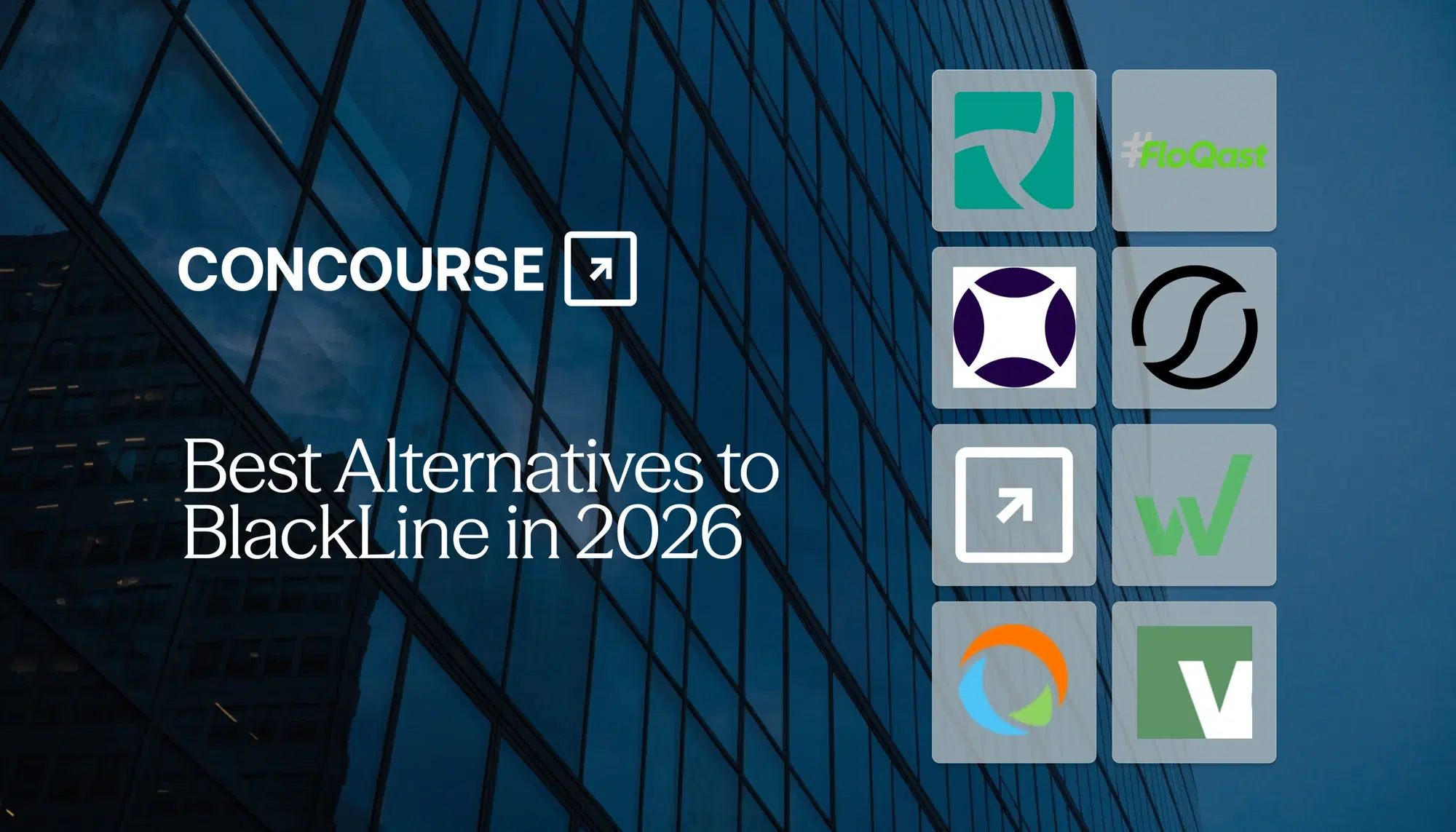 Concourse "8 Best BlackLine Alternatives in 2026" cover graphic: the Concourse wordmark and title beside a grid of financial close vendor logos over a dark blue glass building.