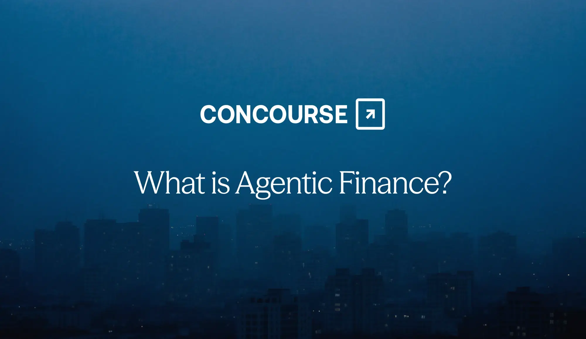 Concourse "Agentic Finance" cover graphic: the Concourse wordmark and title in white on a dark background.