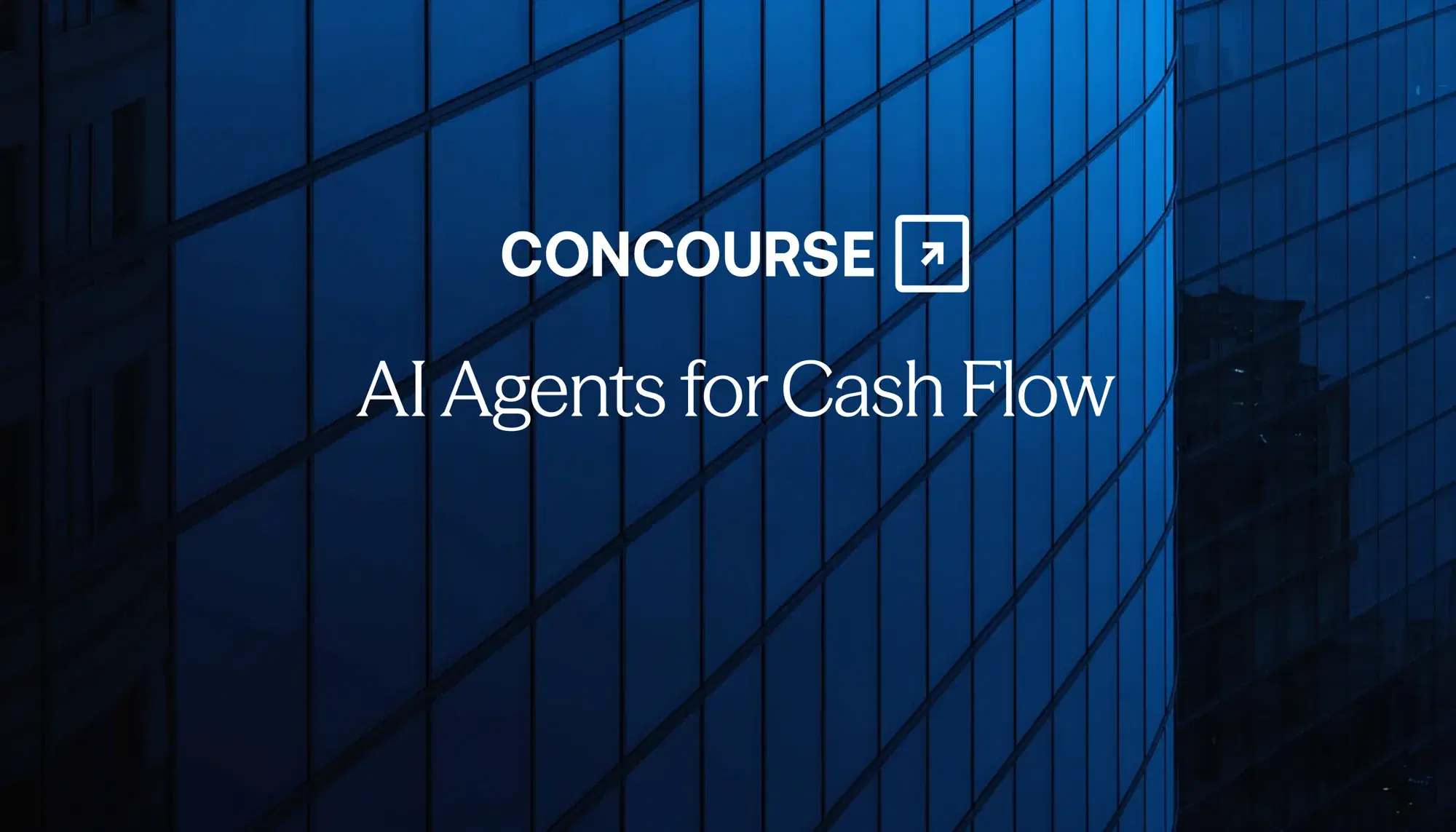Concourse "AI Agents for Cash Flow" cover: the Concourse wordmark and title over a dark blue glass building facade.