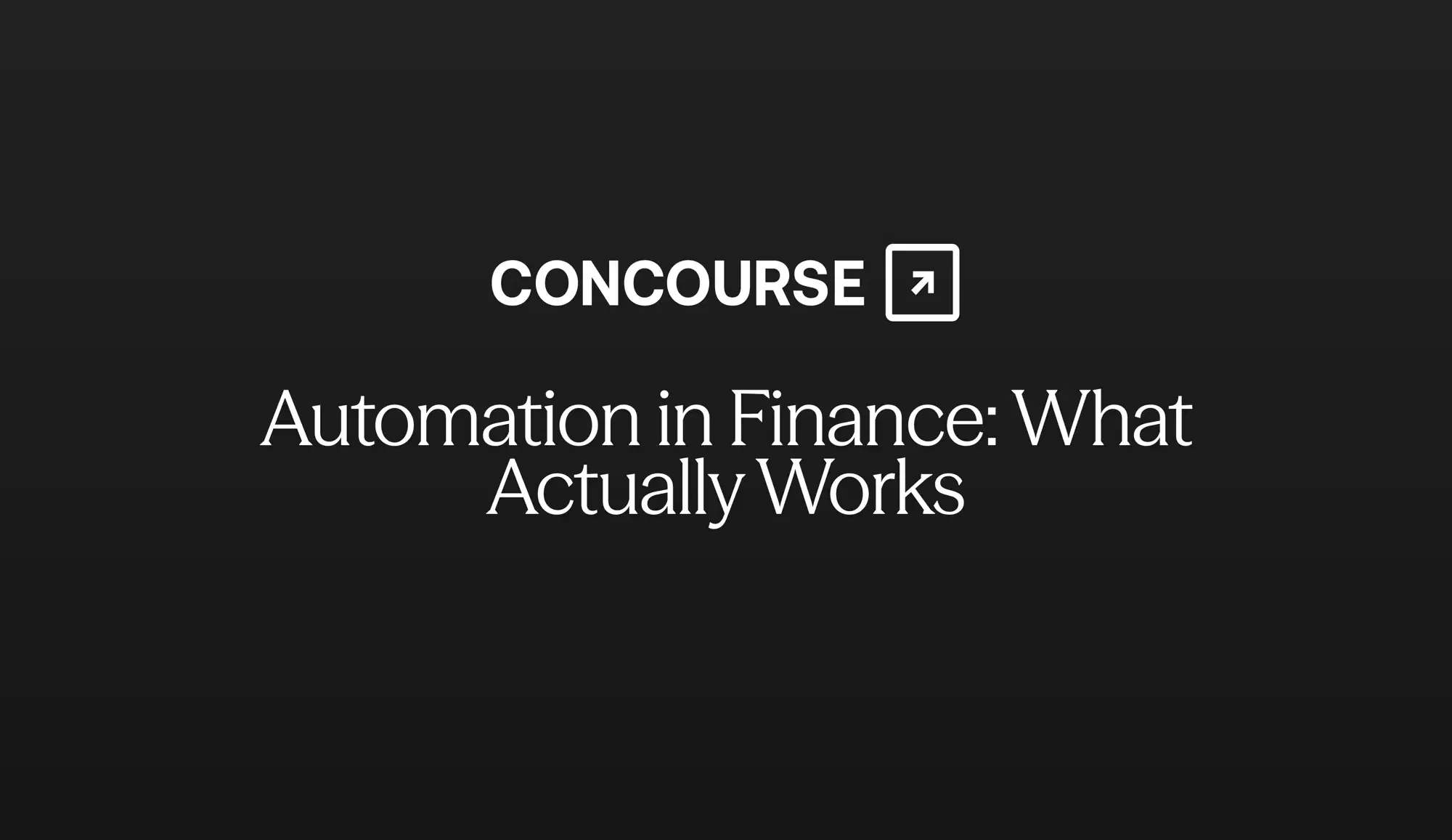 Concourse "Automation in Finance" cover graphic: the Concourse wordmark and title in white on a dark background.