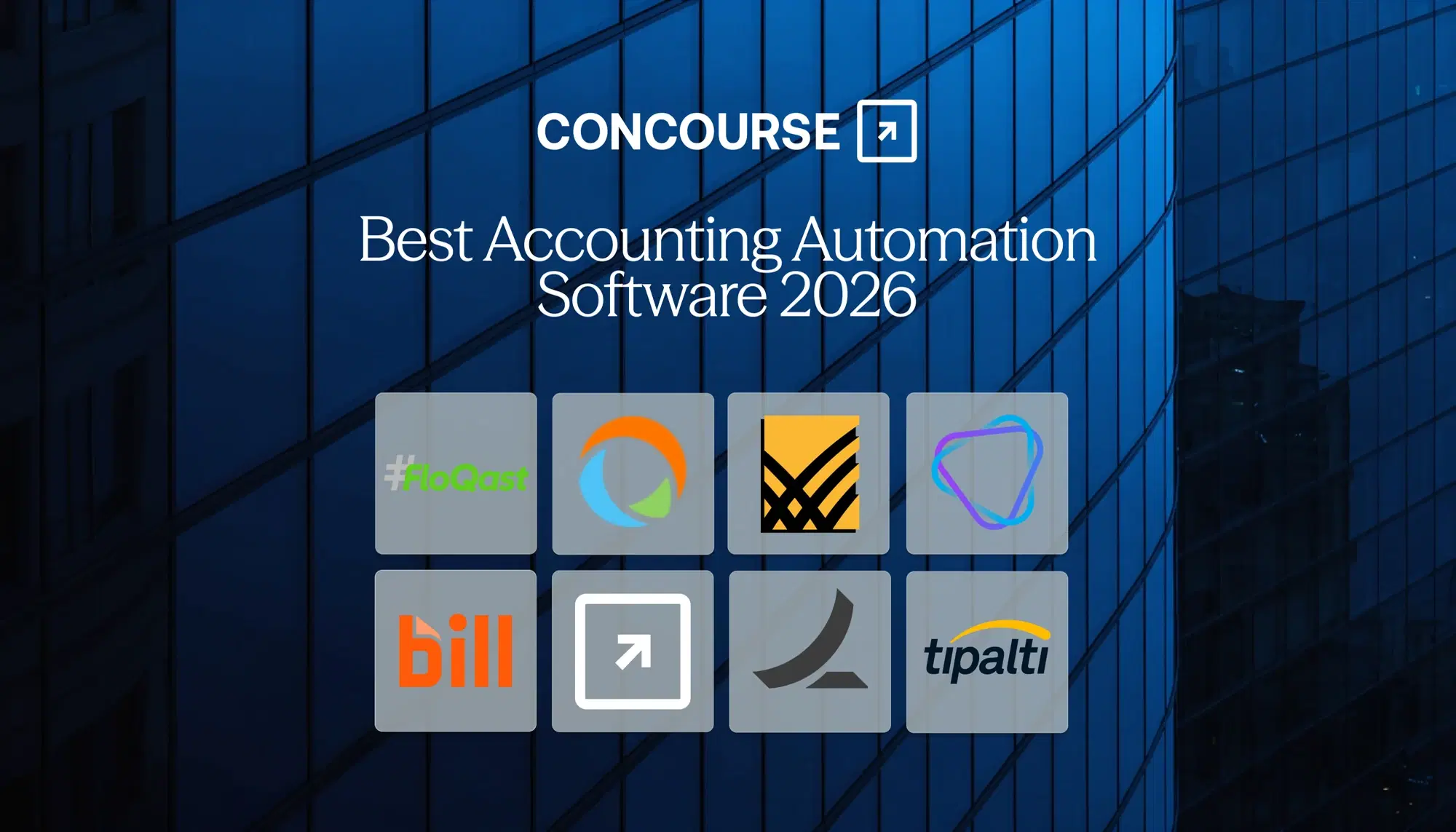 Concourse "8 Best Accounting Automation Software Tools in 2026" cover graphic: the Concourse wordmark and title beside a grid of accounting automation vendor logos over a dark blue glass building.