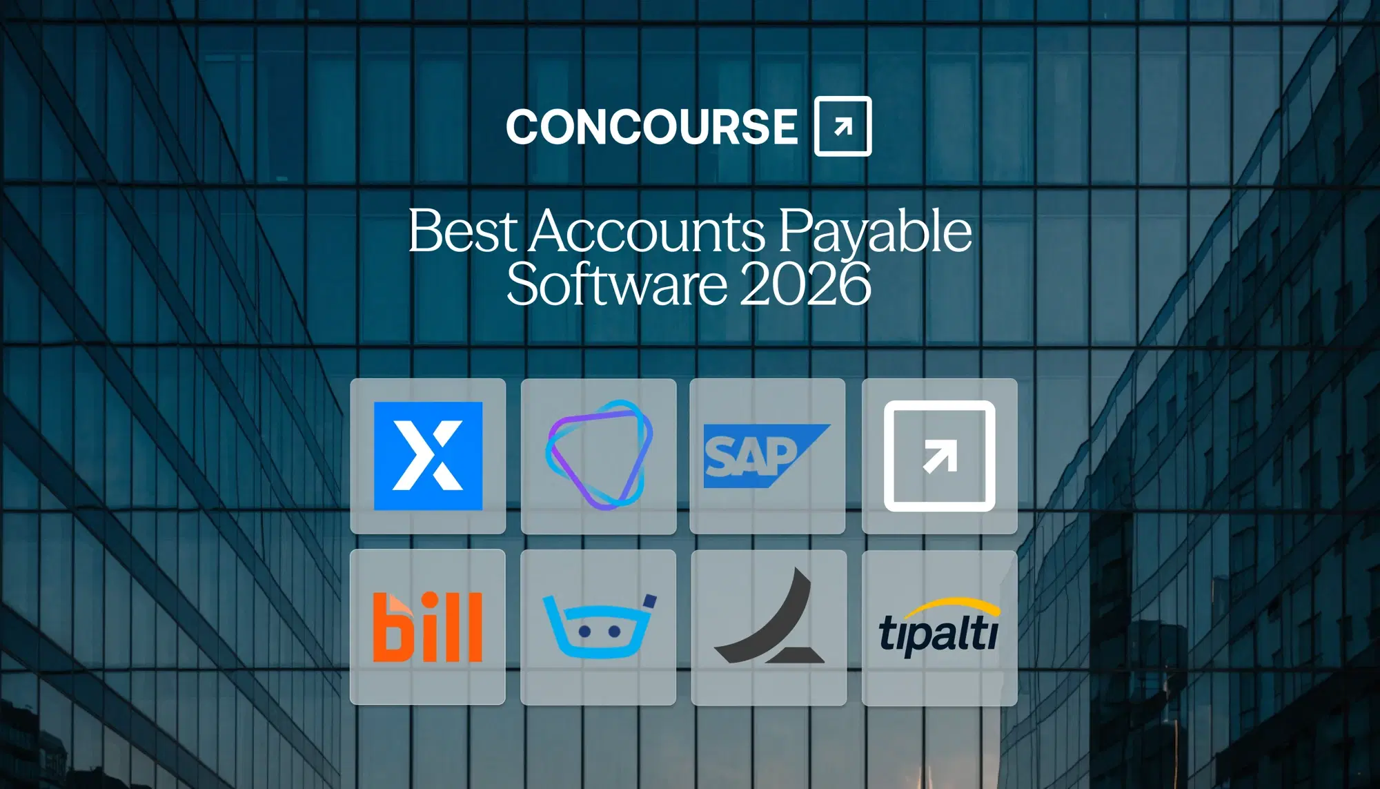 Concourse "8 Best Accounts Payable Software Tools in 2026" cover graphic: the Concourse wordmark and title beside a grid of accounts payable vendor logos over a dark blue glass building.