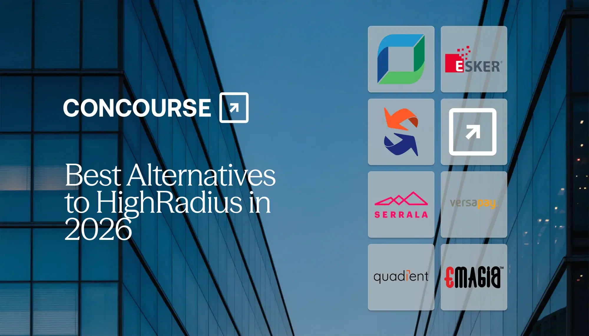 Concourse "Best HighRadius Alternatives in 2026" cover graphic: the Concourse wordmark and title beside a grid of order-to-cash vendor logos over a dark blue glass building.