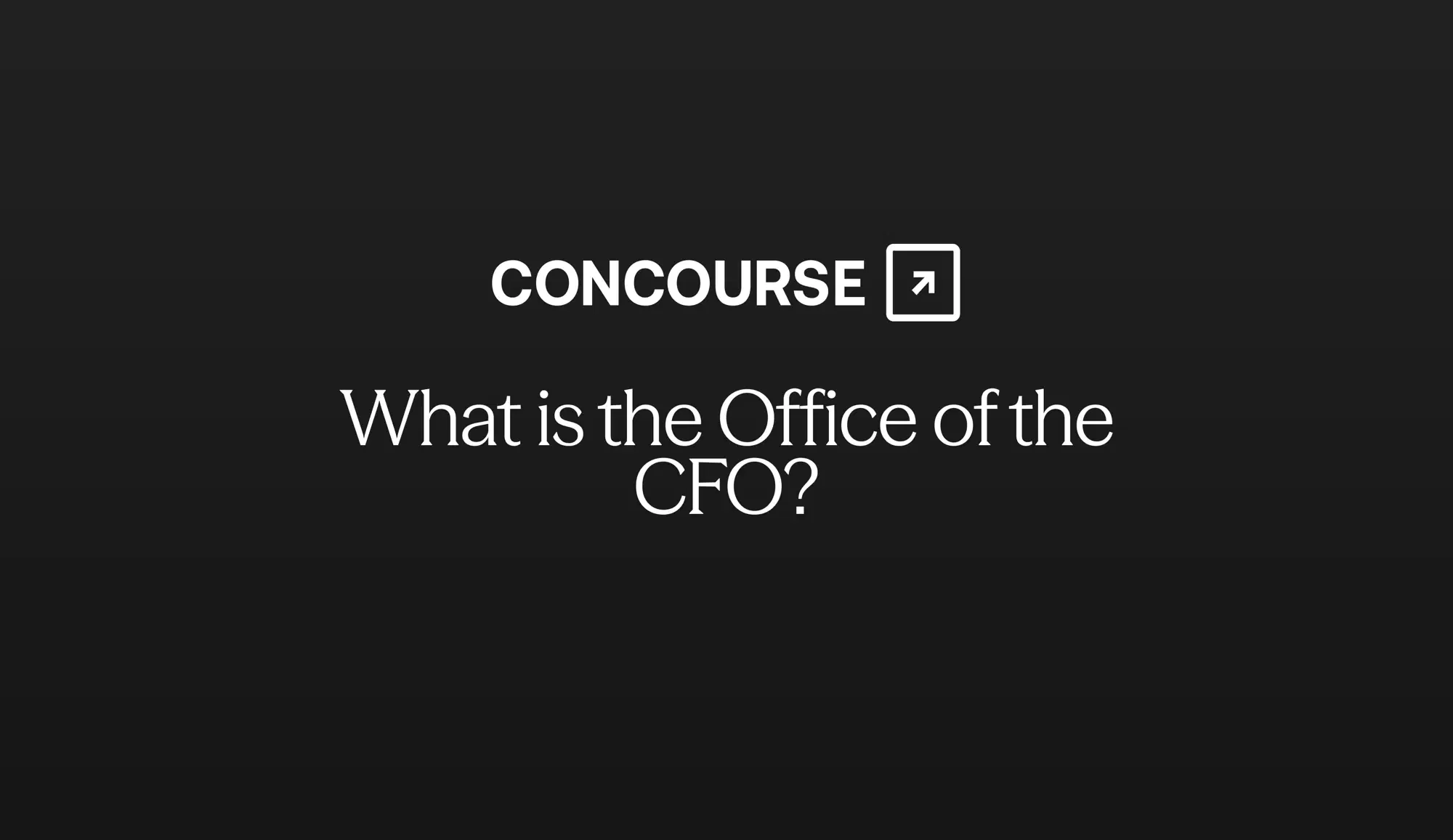 Concourse "The Office of the CFO" cover graphic: the Concourse wordmark and title in white on a dark background.
