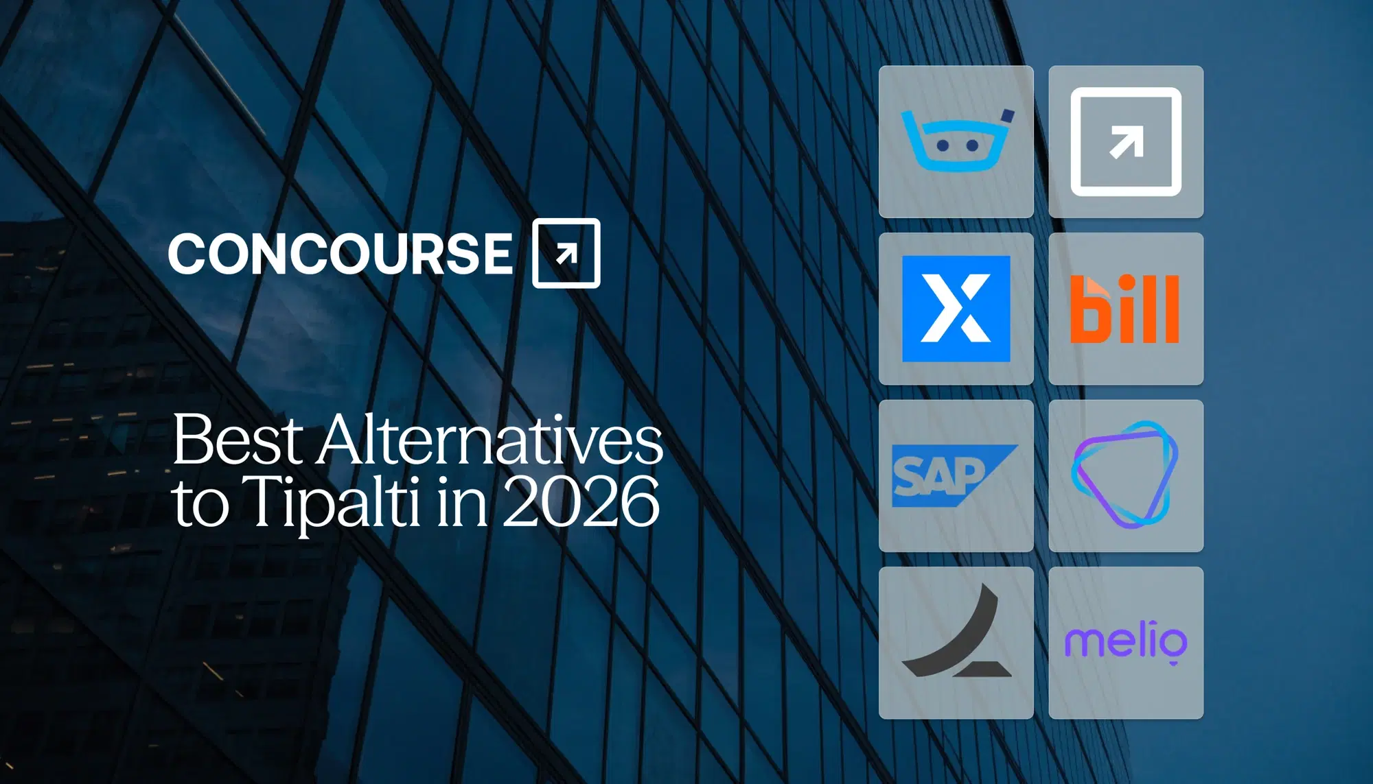 Concourse "8 Best Tipalti Alternatives in 2026" cover graphic: the Concourse wordmark and title beside a grid of accounts payable vendor logos over a dark blue glass building.