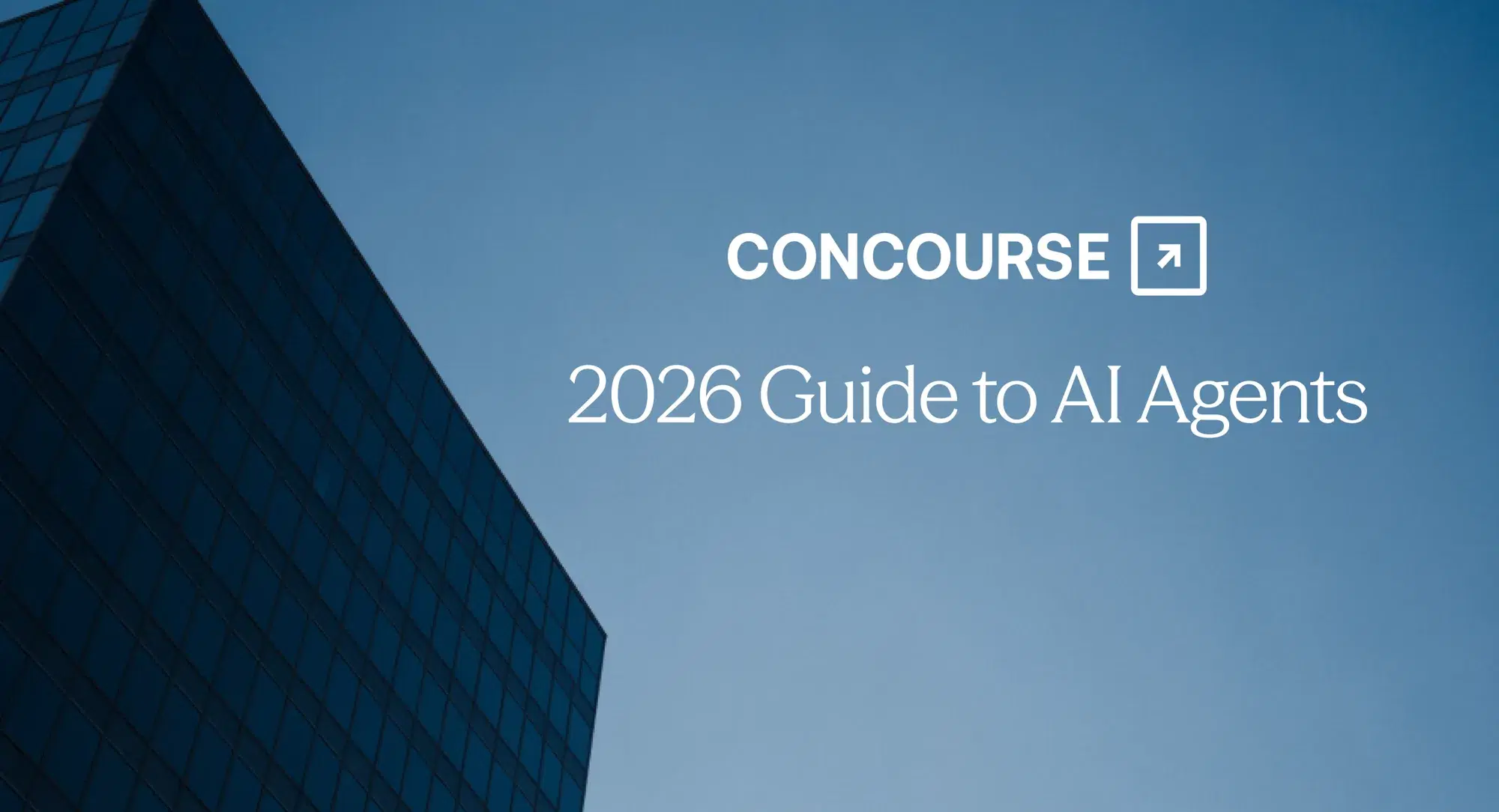 Concourse "What Are AI Agents?" cover graphic: the Concourse wordmark and title in white over a blue glass office tower against a clear sky.